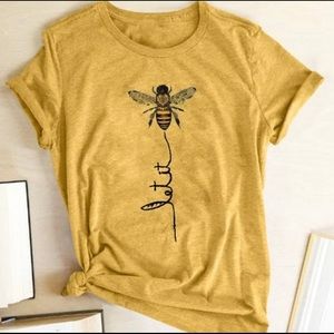 Let it BEE T-Shirt 🐝